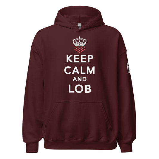 Keep Calm And Lob Hoodie With White Text Design