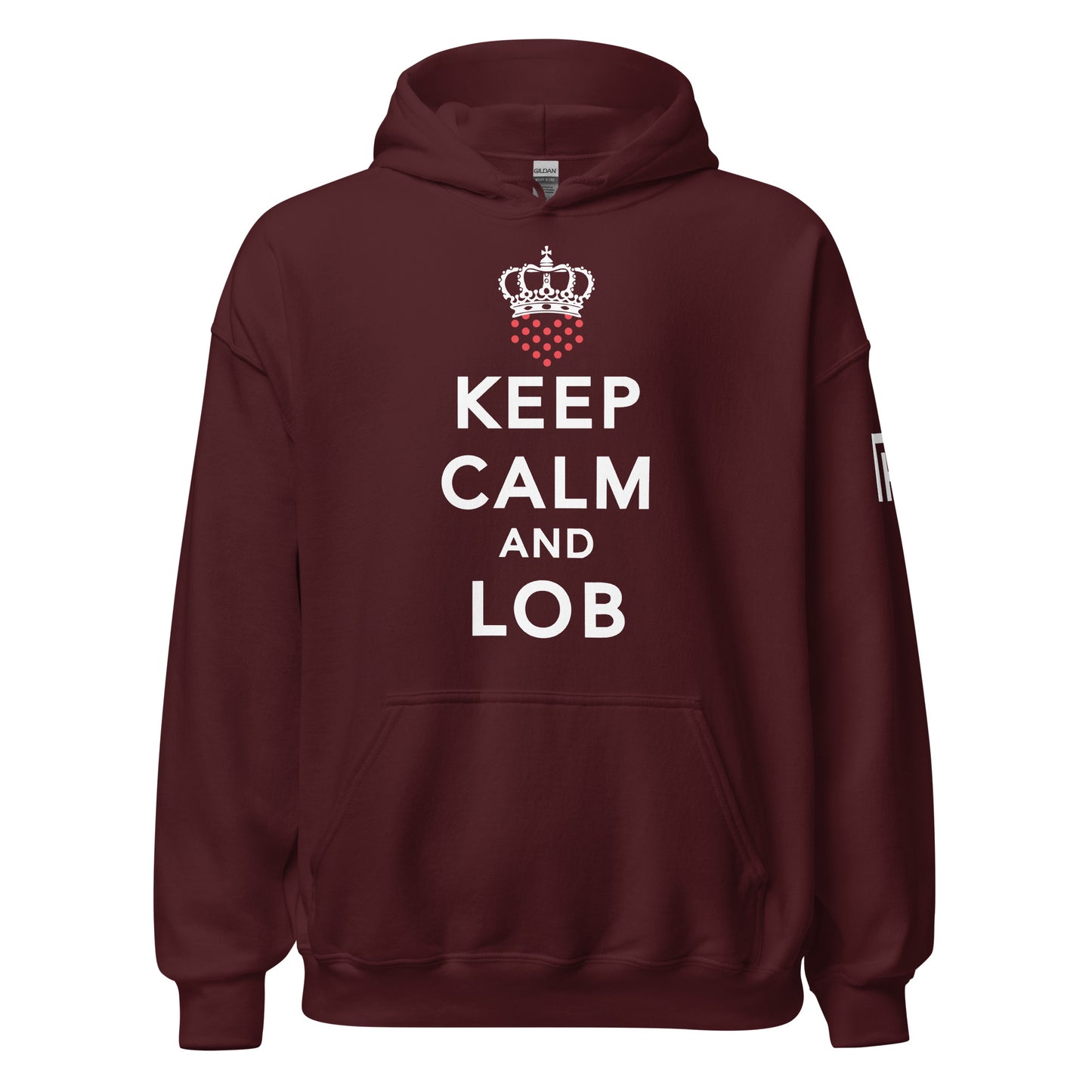Keep Calm And Lob Hoodie With White Text Design