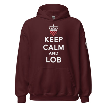 Keep Calm And Lob Hoodie With White Text Design