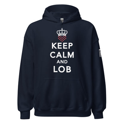 Keep Calm And Lob Hoodie With White Text Design