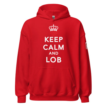 Keep Calm And Lob Hoodie With White Text Design