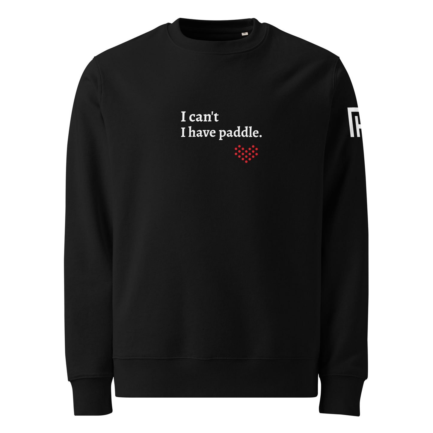 I Can't I Have Paddle Crewneck Sweatshirt
