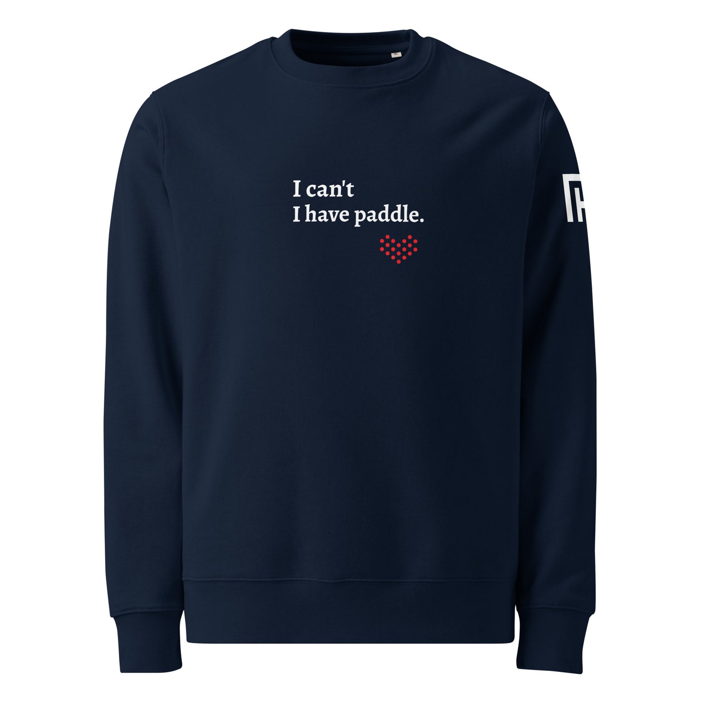 I Can't I Have Paddle Crewneck Sweatshirt